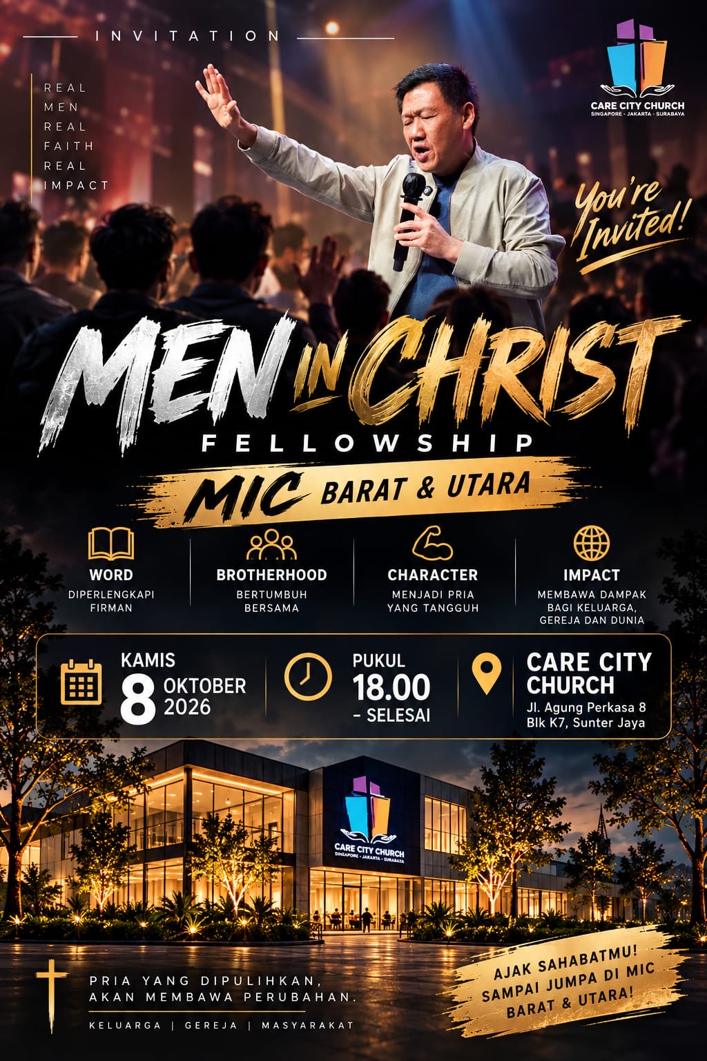 Flyer Men In Christ Fellowship MIC Barat & Utara, Kamis 8 Oktober 2026, pukul 18.00 – selesai, Care City Church, Jl. Agung Perkasa 8 Blk K7 Sunter Jaya