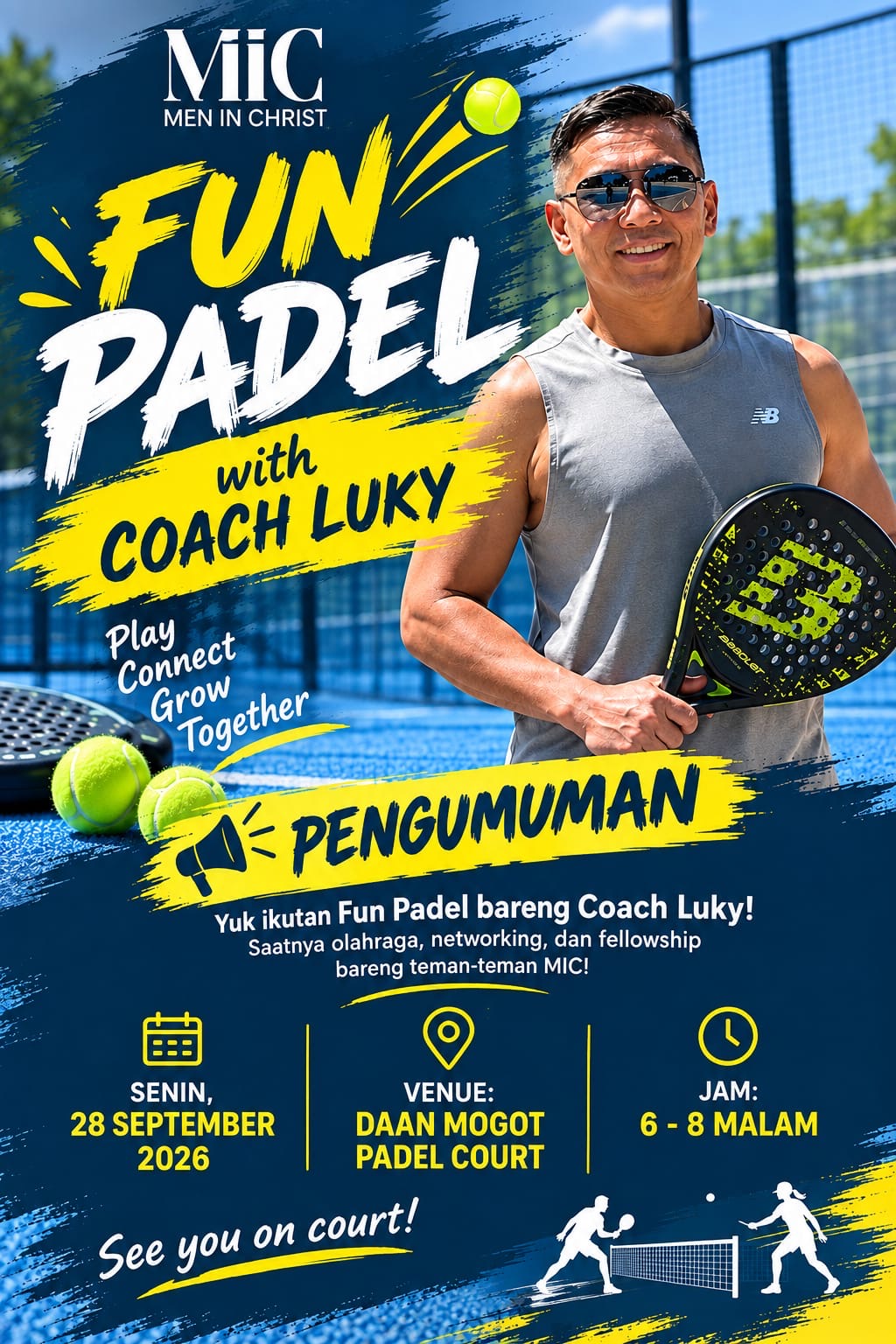 Flyer Weekly Meetup MIC Men In Christ, Fun Padel with Coach Luky, Senin 28 September 2026 pukul 18.00 sampai 20.00, venue Daan Mogot Padel Court
